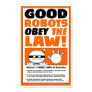 Autumn Lake "ROBOT LAW" Poster Autumn Lake "ROBOT LAW" Poster