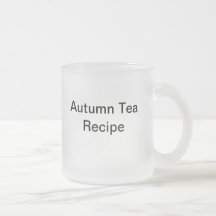 Autumn Tea Recipe Coffee Mugs