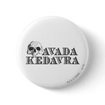 Avada Kedavra Pinback Buttons