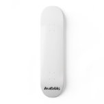 Available "U Decide" Skateboard Deck