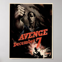Avenge December 7 Vintage War Office Poster