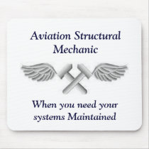 Aviation Structural Mechanic Mousepad