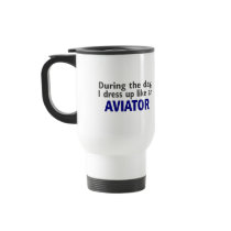 AVIATOR During The Day mugs by professiongifts AVIATOR During The Day mugs