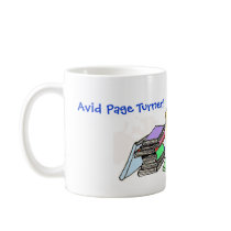 Avid Page Turner! mugs by JBPEANUT Avid Page Turner! mugs