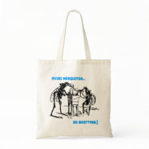 AVOID MOSQUITOS ~ GO SHOPPING:) BAGS OR TOTES by layooper AVOID MOSQUITOS ~ GO SHOPPING:) BAGS OR TOTES