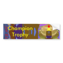 Award of Excellence - Gold Champion Bumper Stickers