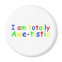Awareness Tee Totally Autistic Fridge Magnet