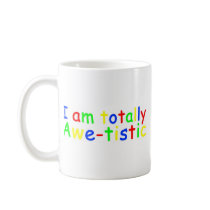 Awareness Tee Totally Autistic Mugs