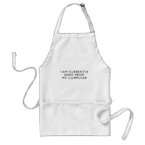 Away From My Computer aprons
