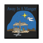 Away In A Manger Fridge Magnet