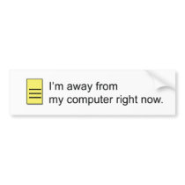 Away Message bumper stickers by GeekChicDesigner Away Message bumper stickers