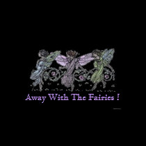 Away With The Fairies !
