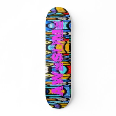 AWESOME 2010 CUSTOM SKATE BOARD by mrmorphic