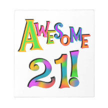 Awesome 21 Birthday T-shirts and Gifts Notepad