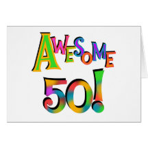 Awesome 50 Birthday T-shirts and Gifts Greeting Card