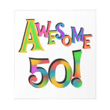 Awesome 50 Birthday T-shirts and Gifts Note Pad