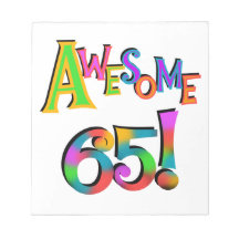 Awesome 65 Birthday Tshirts and Gifts Memo Pad