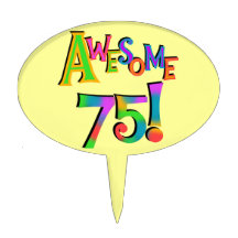 Awesome 75 Birthday Cake Topper