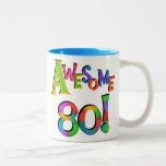 Awesome 80 Birthday T-shirts and Gifts Coffee Mug