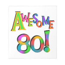 Awesome 80 Birthday T-shirts and Gifts Memo Note Pad