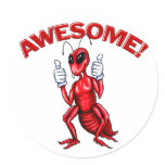 Awesome Ant Round Sticker