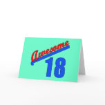 Awesome at 18 Years Old 18th Birthday cards