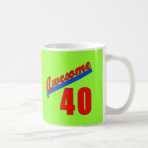 Awesome at 40 Years Old 40th Birthday mugs