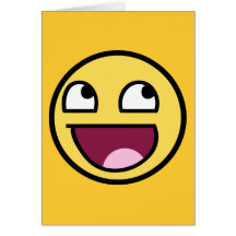 awesome /b/ smiley face greeting card