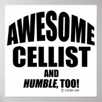 Awesome Cellist Print