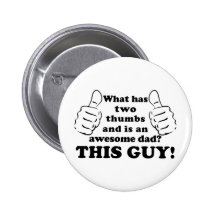 Awesome dad with thumbs buttons