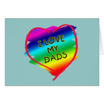 Awesome Design for Gay Dads Greeting Cards