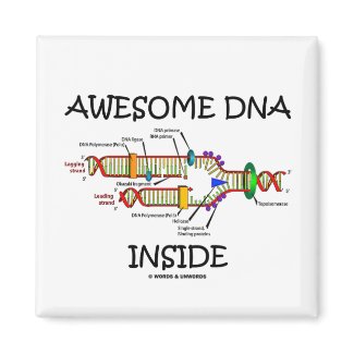 Awesome DNA Inside magnet