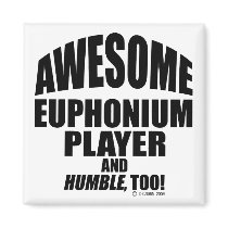 Awesome Euphonium Player Refrigerator Magnets