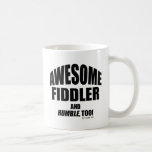 Awesome Fiddler Coffee Mugs