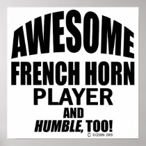 Awesome French Horn Player Print