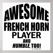 Awesome French Horn Player Print