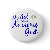 Awesome God buttons by InspiredByHim Awesome God buttons