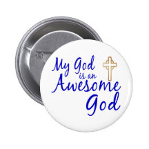 Awesome God Pinback Buttons