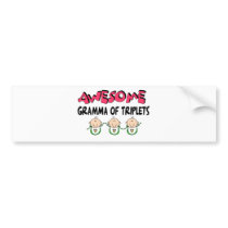 AWESOME GRAMMA of TRIPLETS bumper stickers