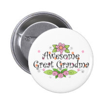Awesome Great Grandma T-Shirt Pinback Button