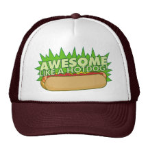 Awesome Like a Hot Dog Hat