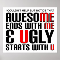 Awesome Me Funny Poster posters