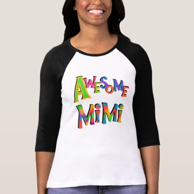 Awesome Mimi T-shirts and Gifts