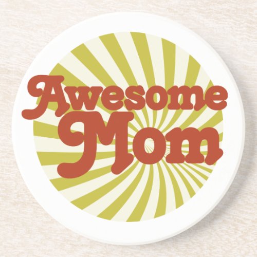 Awesome Mom Coasters