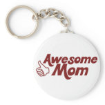 Awesome Mom for Mothers Day Keychains