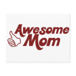 Awesome Mom for Mothers Day Post Cards