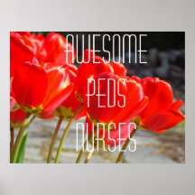 AWESOME PEDS NURSES art prints Tulips