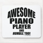 Awesome Piano Player Mouse Pads