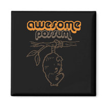 Awesome Possum Magnet