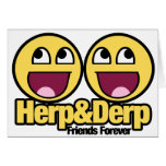 Awesome Smiley Herp and Derp Cards